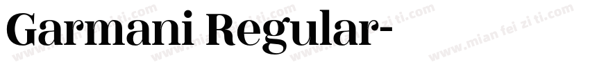 Garmani Regular字体转换
